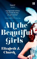 All the Beautiful Girls: An Uplifting Story of Freedom, Love and Identity цена и информация | Романы | kaup24.ee