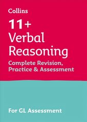11plus Verbal Reasoning Complete Revision, Practice & Assessment for GL: For the 2023 Gl Assessment Tests hind ja info | Noortekirjandus | kaup24.ee