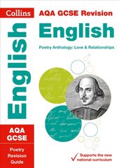AQA Poetry Anthology Love and Relationships Revision Guide: Ideal for Home Learning, 2022 and 2023 Exams edition цена и информация | Книги для подростков и молодежи | kaup24.ee