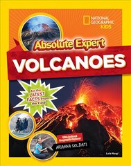 Absolute Expert: Volcanoes hind ja info | Noortekirjandus | kaup24.ee