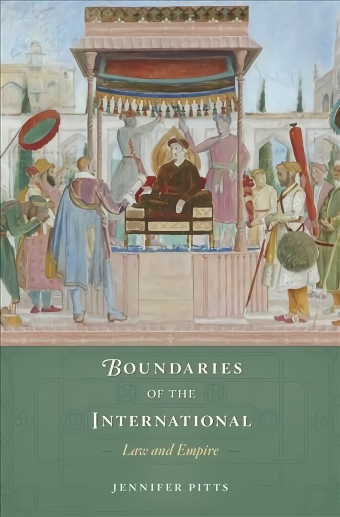 Boundaries of the International: Law and Empire цена и информация | Ühiskonnateemalised raamatud | kaup24.ee