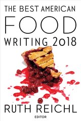 Best American Food Writing 2018 hind ja info | Retseptiraamatud | kaup24.ee