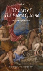 Art of the Faerie Queene hind ja info | Ajalooraamatud | kaup24.ee