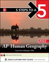 5 Steps to a 5: AP Human Geography 2022 цена и информация | Развивающие книги | kaup24.ee