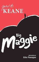 Big Maggie: Schools edition with notes by Eilis Flanagan School edition hind ja info | Romaanid | kaup24.ee