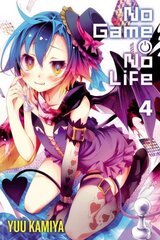 No Game No Life, Vol. 4 (light novel), Vol. 4 цена и информация | Фантастика, фэнтези | kaup24.ee
