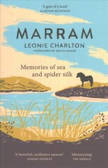 Marram: Memories of Sea and Spider Silk hind ja info | Reisiraamatud, reisijuhid | kaup24.ee