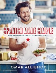 Spanish Made Simple: Foolproof Spanish Recipes for Every Day Compact Edition цена и информация | Книги рецептов | kaup24.ee