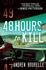 48 Hours To Kill: A Thriller hind ja info | Fantaasia, müstika | kaup24.ee