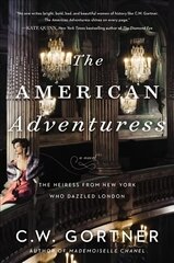 American Adventuress: A Novel hind ja info | Romaanid  | kaup24.ee