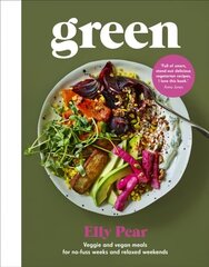 Green: Veggie and vegan meals for no-fuss weeks and relaxed weekends цена и информация | Книги рецептов | kaup24.ee