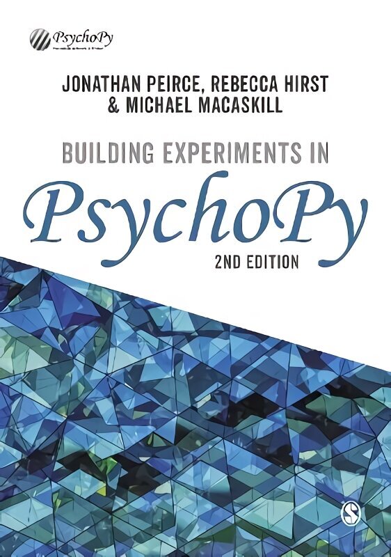 Building Experiments in PsychoPy 2nd Revised edition цена и информация | Ühiskonnateemalised raamatud | kaup24.ee