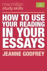 How to Use Your Reading in Your Essays 3rd edition hind ja info | Ühiskonnateemalised raamatud | kaup24.ee