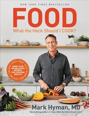 Food: What the Heck Should I Cook?: More than 100 delicious recipes--pegan, vegan, paleo, gluten-free,   dairy-free, and more--for lifelong health цена и информация | Книги рецептов | kaup24.ee