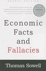 Economic Facts and Fallacies: Second Edition 2nd edition цена и информация | Книги по экономике | kaup24.ee
