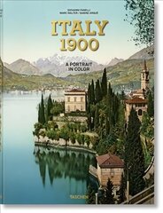 Italy 1900. A Portrait in Color Multilingual edition цена и информация | Книги по фотографии | kaup24.ee