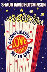 Complicated Love Story Set in Space Reprint ed. цена и информация | Книги для подростков и молодежи | kaup24.ee