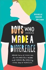 Boys Who Made A Difference цена и информация | Книги для подростков и молодежи | kaup24.ee