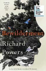 Bewilderment: Shortlisted for the Booker Prize 2021 hind ja info | Fantaasia, müstika | kaup24.ee