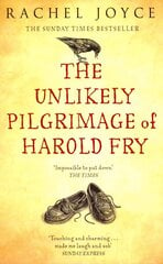 Unlikely Pilgrimage Of Harold Fry: The uplifting and redemptive No. 1 Sunday Times bestseller цена и информация | Фантастика, фэнтези | kaup24.ee
