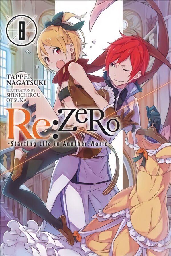re:Zero Starting Life in Another World, Vol. 8 (light novel) hind ja info | Fantaasia, müstika | kaup24.ee