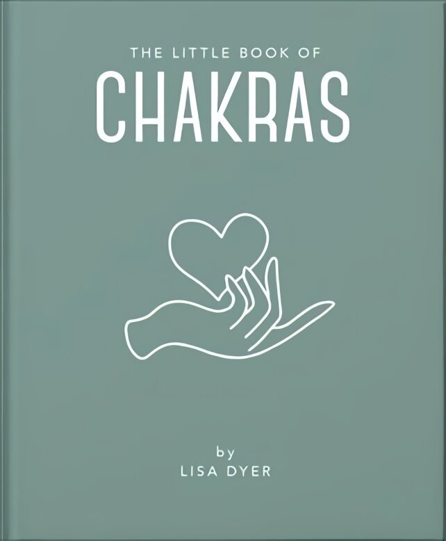 Little Book of Chakras: Heal and Balance Your Energy Centres hind ja info | Eneseabiraamatud | kaup24.ee