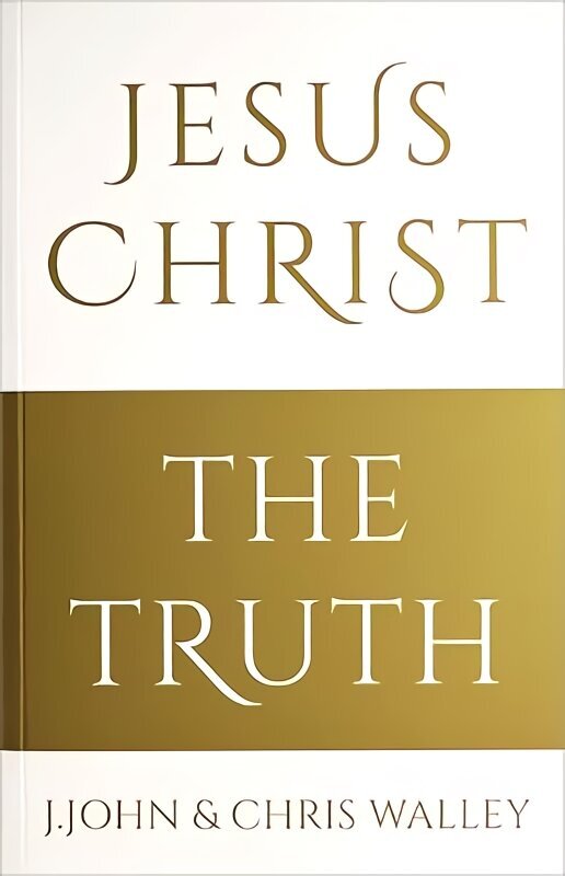 Jesus Christ - The Truth hind ja info | Usukirjandus, religioossed raamatud | kaup24.ee