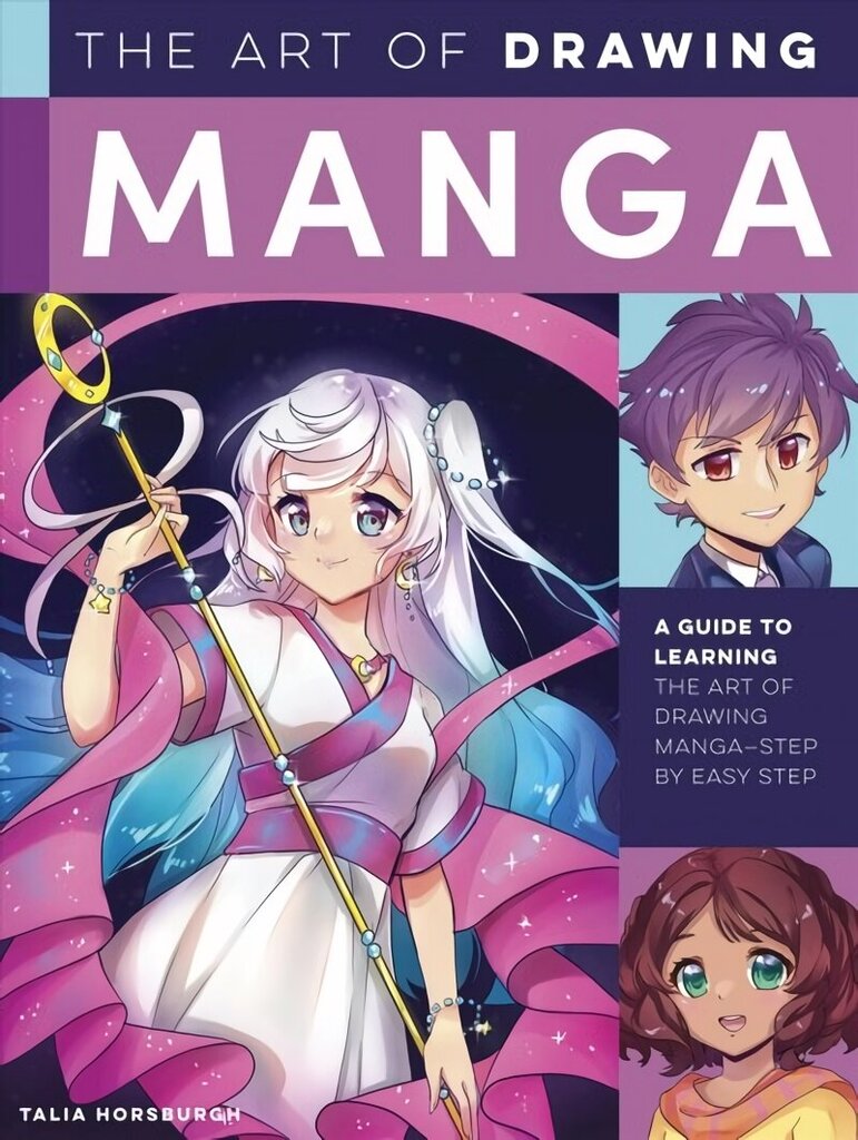 Art of Drawing Manga: A guide to learning the art of drawing manga-step by easy step цена и информация | Kunstiraamatud | kaup24.ee