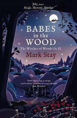 Babes in the Wood: The Witches of Woodville 2 hind ja info | Fantaasia, müstika | kaup24.ee