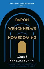 Baron Wenckheim's Homecoming Main hind ja info | Romaanid  | kaup24.ee