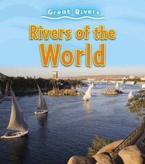 Rivers of the World hind ja info | Noortekirjandus | kaup24.ee