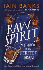 Raw Spirit: In Search of the Perfect Dram цена и информация | Путеводители, путешествия | kaup24.ee