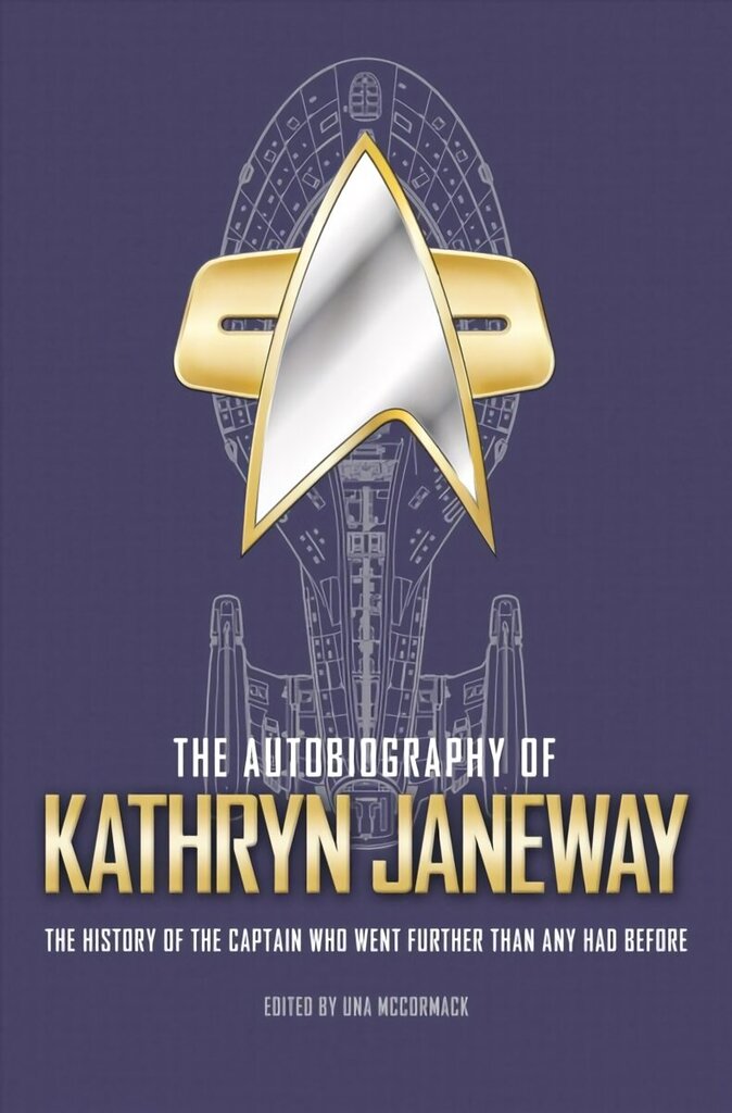 Autobiography of Kathryn Janeway: Captain Janeway of the USS Voyager Tells the Story of Her Life in Starfleet, for Fans of Star Trek цена и информация | Elulooraamatud, biograafiad, memuaarid | kaup24.ee