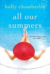All Our Summers цена и информация | Романы | kaup24.ee