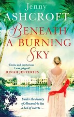 Beneath a Burning Sky: A gripping and mysterious historical love story цена и информация | Фантастика, фэнтези | kaup24.ee