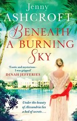 Beneath a Burning Sky: A gripping and mysterious historical love story hind ja info | Fantaasia, müstika | kaup24.ee