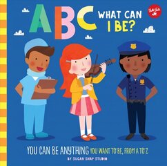 ABC for Me: ABC What Can I Be?: YOU can be anything YOU want to be, from A to Z, Volume 8 hind ja info | Väikelaste raamatud | kaup24.ee