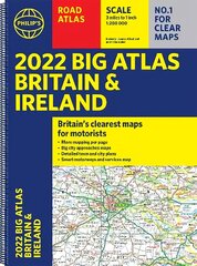 2022 Philip's Big Road Atlas Britain and Ireland: (A3 Spiral binding) hind ja info | Reisiraamatud, reisijuhid | kaup24.ee