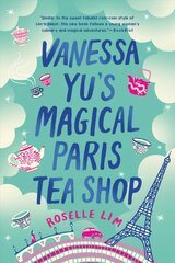 Vanessa Yu's Magical Paris Tea Shop цена и информация | Фантастика, фэнтези | kaup24.ee