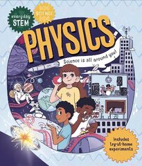 Everyday STEM Science - Physics hind ja info | Noortekirjandus | kaup24.ee