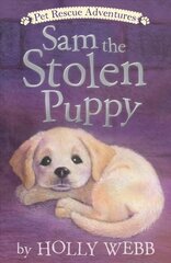 Sam the Stolen Puppy цена и информация | Книги для подростков и молодежи | kaup24.ee