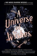 Universe of Wishes: A We Need Diverse Books Anthology цена и информация | Книги для подростков и молодежи | kaup24.ee