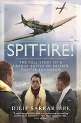 Spitfire!: The Full Story of a Unique Battle of Britain Fighter Squadron цена и информация | Книги по социальным наукам | kaup24.ee