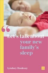 Let's talk about your new family's sleep цена и информация | Самоучители | kaup24.ee