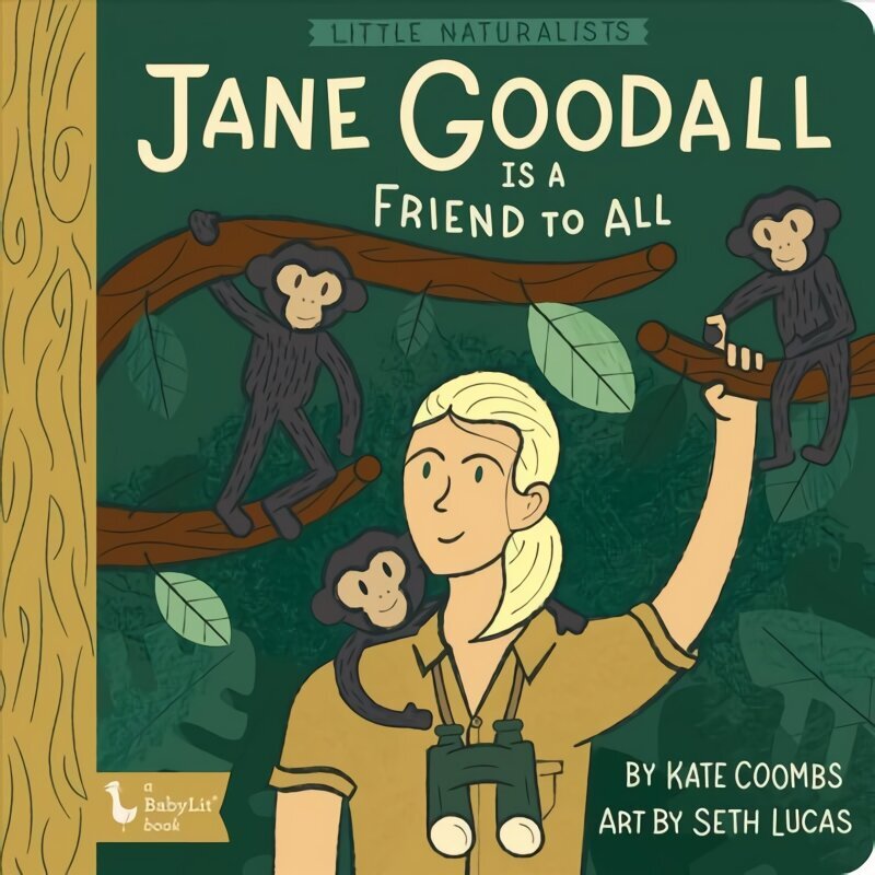 Little Naturalists Jane Goodall and the Chimpanzees hind ja info | Väikelaste raamatud | kaup24.ee