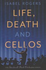 Life, Death and Cellos цена и информация | Фантастика, фэнтези | kaup24.ee