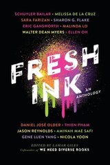 Fresh Ink: An Anthology цена и информация | Книги для подростков и молодежи | kaup24.ee