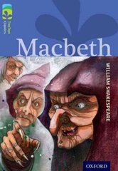 Oxford Reading Tree TreeTops Classics: Level 17 More Pack A: Macbeth hind ja info | Noortekirjandus | kaup24.ee