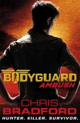 Bodyguard: Ambush (Book 3) 3rd edition, Book 3, Bodyguard: Ambush (Book 3) Ambush цена и информация | Книги для подростков и молодежи | kaup24.ee