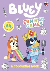 Bluey: Fun and Games Colouring Book: Official Colouring Book hind ja info | Väikelaste raamatud | kaup24.ee